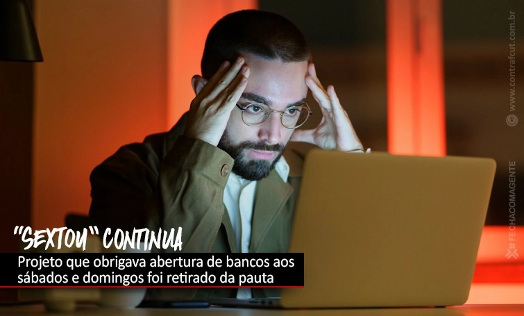 “Sextou” bancário vai continuar