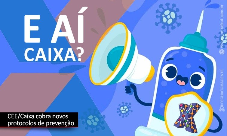 Empregados da Caixa cobram negociação de protocolos mais rigorosos