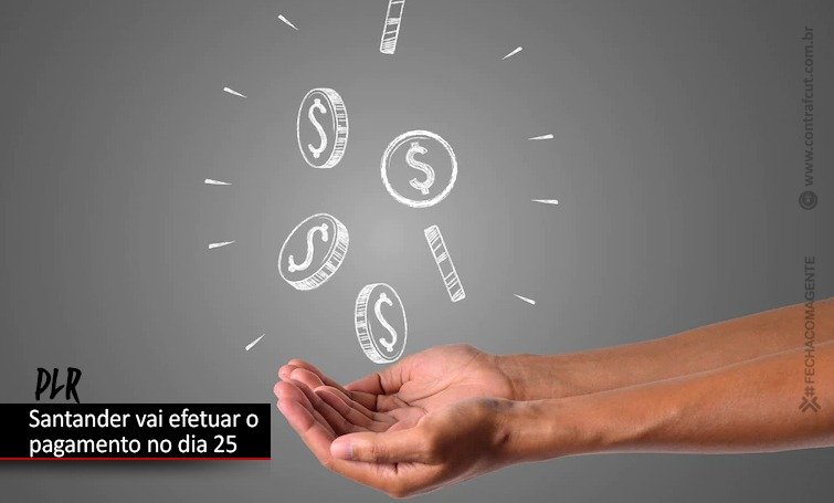 Santander pagará PLR no dia 25