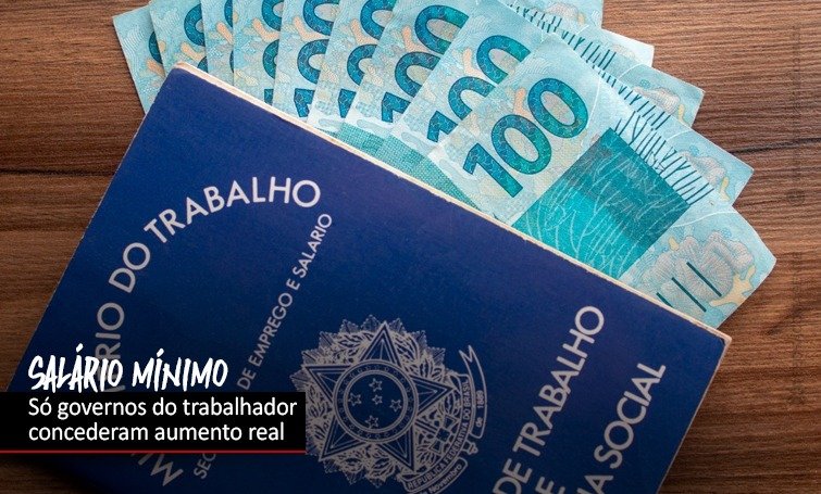 Sem política de reajuste de Lula e Dilma, valor seria de R$ 699
