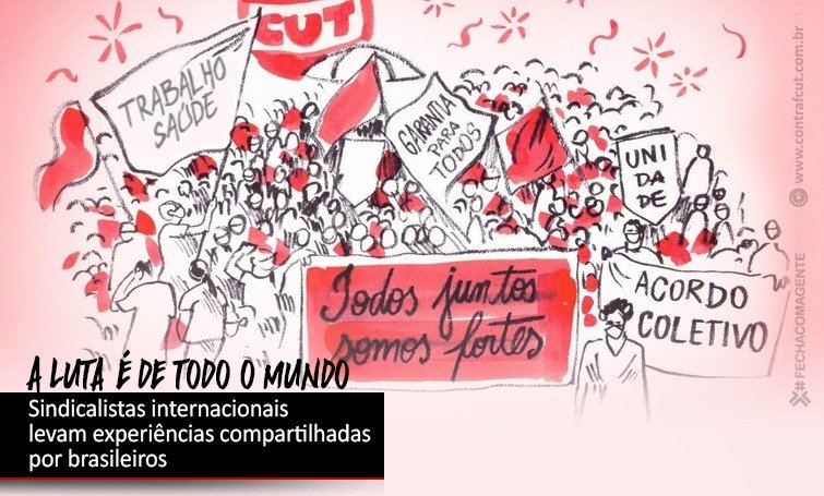 Experiências brasileiras podem contribuir com a luta mundial dos trabalhadores